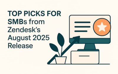 What SMBs Need to Know from Zendesk’s August 2025 Updates