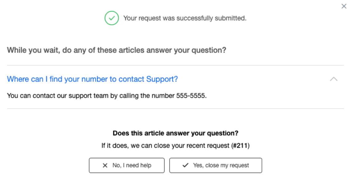 Dialogue shown right after end-user submits a request
